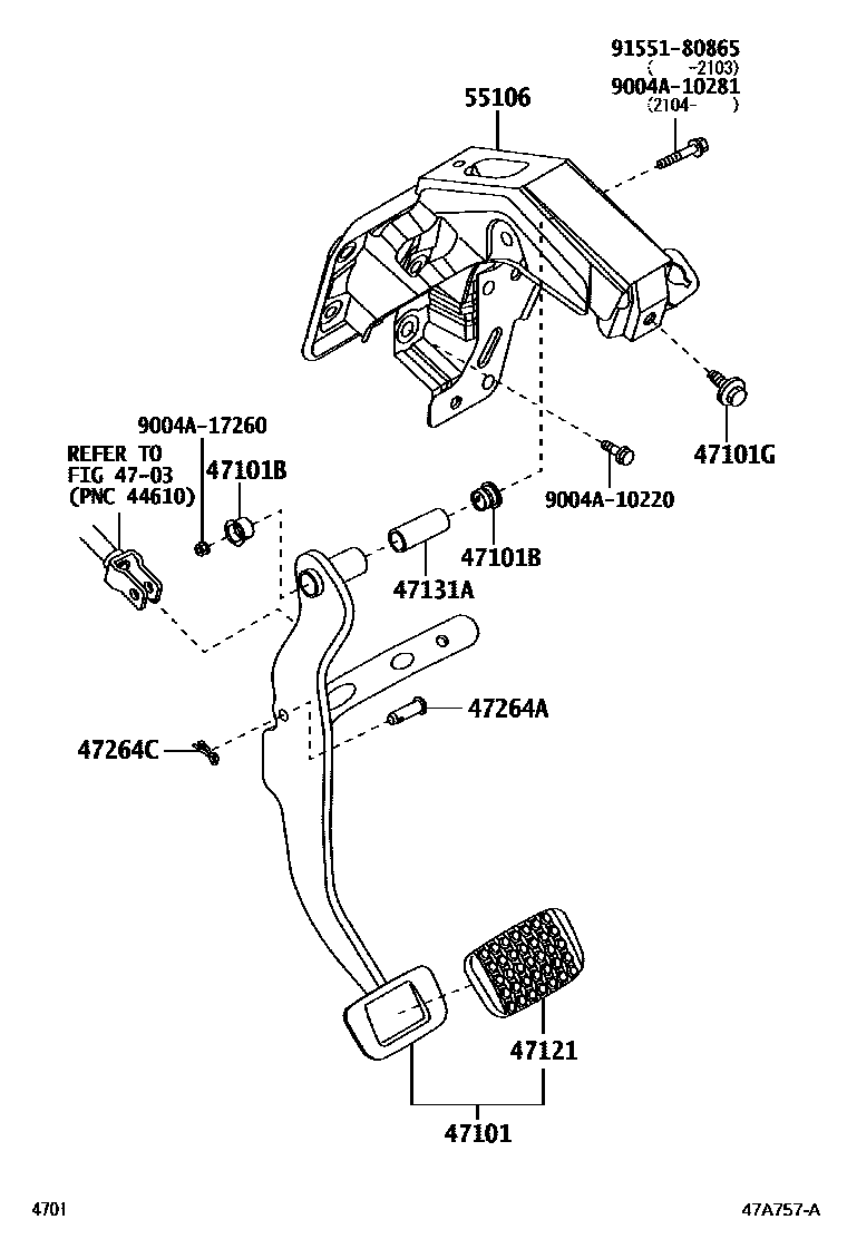 4701 — BRAKE PEDAL & BRACKET